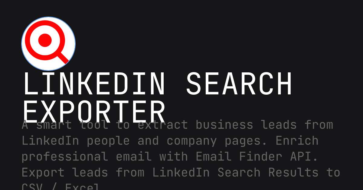 LinkedIn Search Exporter - Export Leads with Email from LinkedIn Search ...